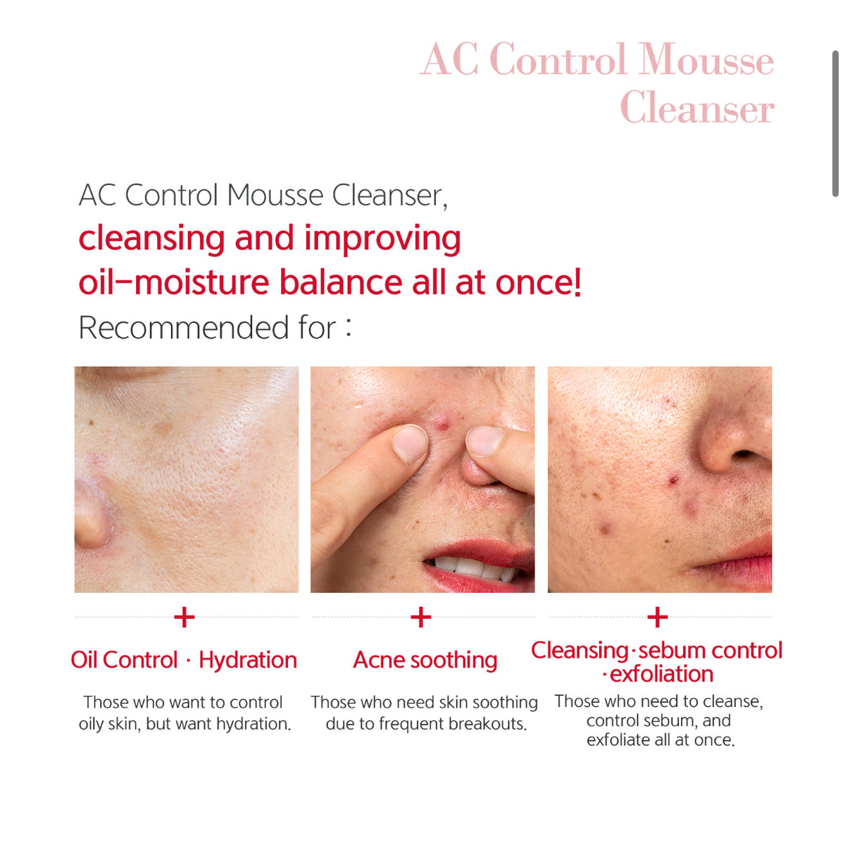 Advertisement for AC Control Mousse Cleanser with skin before and after use images.